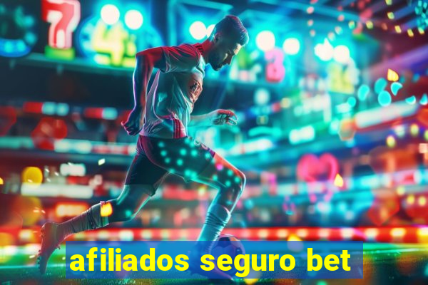 afiliados seguro bet